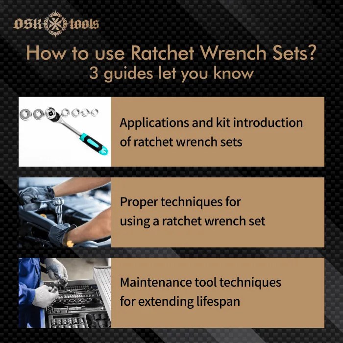 3 Guides of Using Ratchet Wrench Sets for Precision FasteningOSK Tools